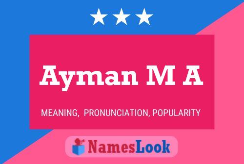 Ayman M A Naam Poster