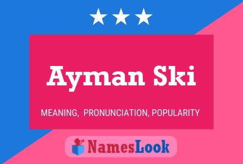 Ayman Ski Naam Poster