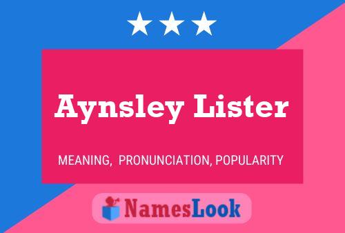 Aynsley Lister Naam Poster