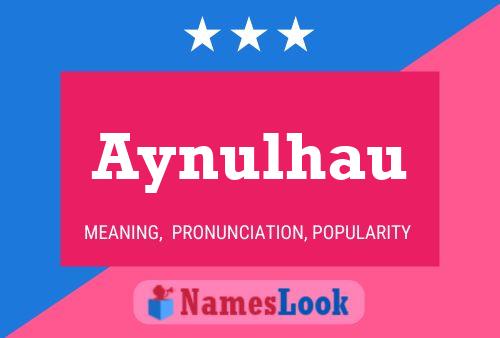 Aynulhau Naam Poster