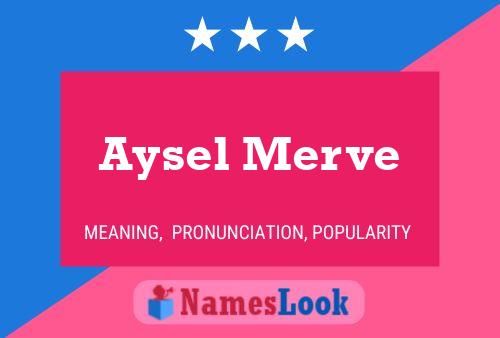 Aysel Merve Naam Poster