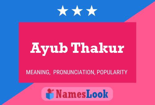 Ayub Thakur Naam Poster