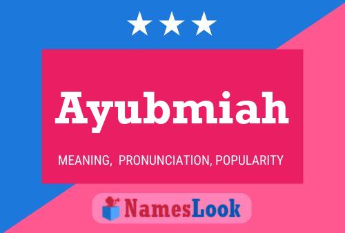 Ayubmiah Naam Poster