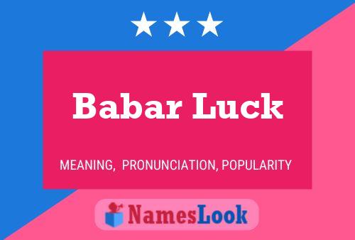 Babar Luck Naam Poster