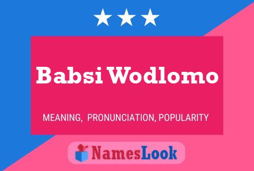 Babsi Wodlomo Naam Poster