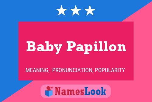 Baby Papillon Naam Poster