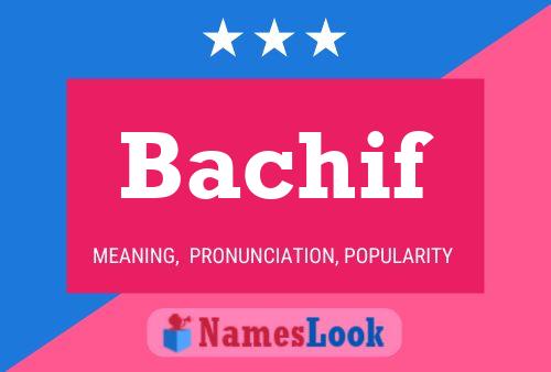 Bachif Naam Poster