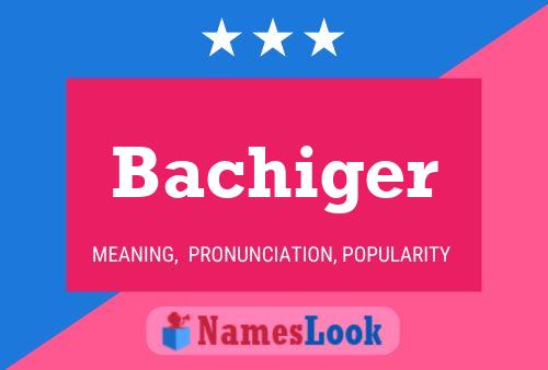 Bachiger Naam Poster