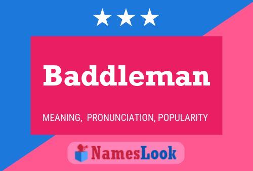 Baddleman Naam Poster