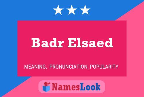 Badr Elsaed Naam Poster