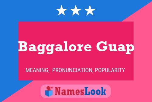 Baggalore Guap Naam Poster