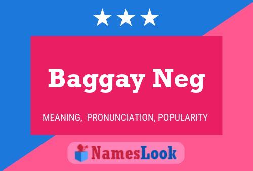 Baggay Neg Naam Poster