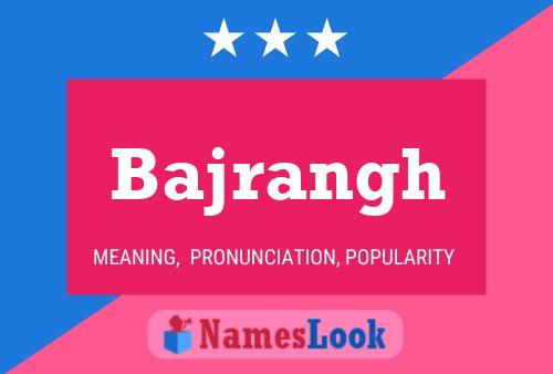 Bajrangh Naam Poster