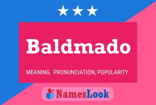 Baldmado Naam Poster