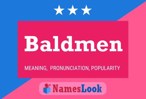 Baldmen Naam Poster