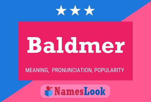 Baldmer Naam Poster