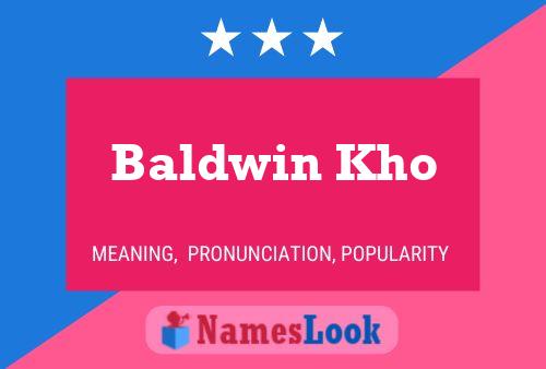 Baldwin Kho Naam Poster