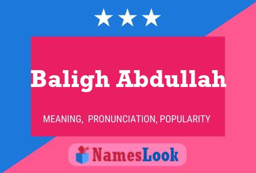 Baligh Abdullah Naam Poster