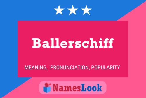 Ballerschiff Naam Poster