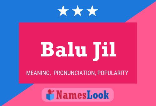 Balu Jil Naam Poster