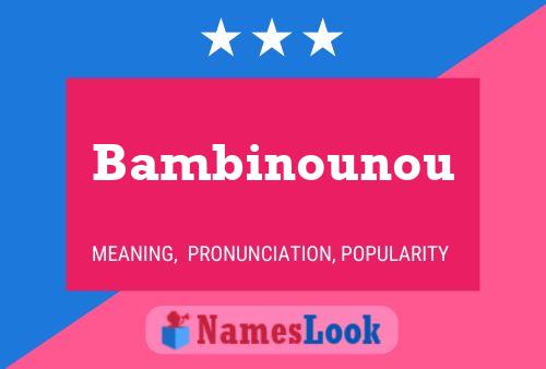 Bambinounou Naam Poster