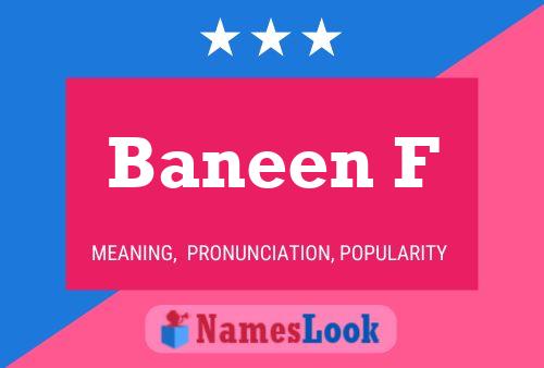 Baneen F Naam Poster