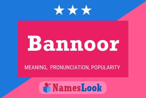 Bannoor Naam Poster