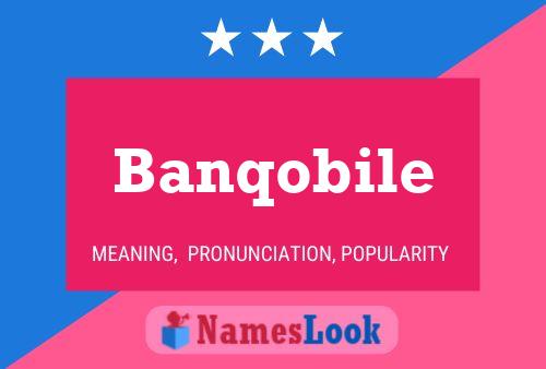 Banqobile Naam Poster