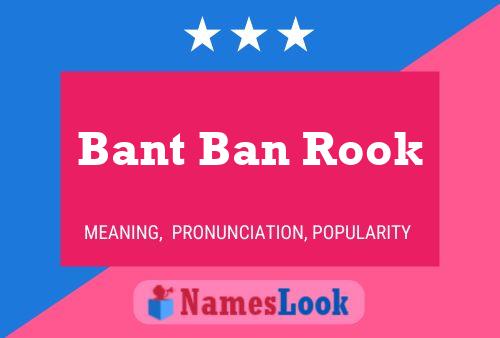 Bant Ban Rook Naam Poster