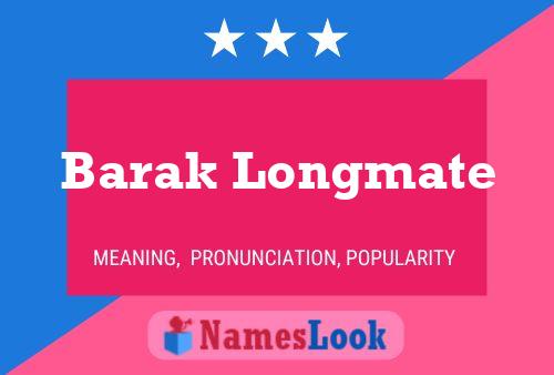 Barak Longmate Naam Poster