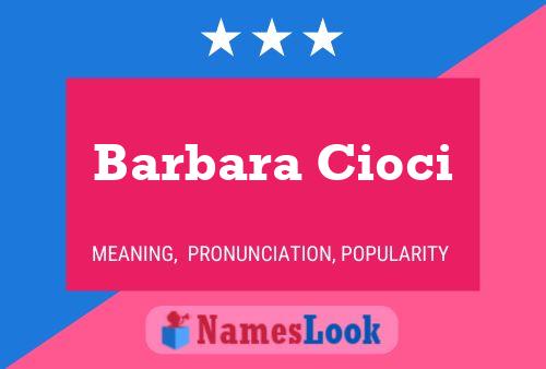 Barbara Cioci Naam Poster