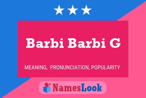 Barbi Barbi G Naam Poster