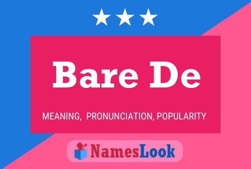 Bare De Naam Poster