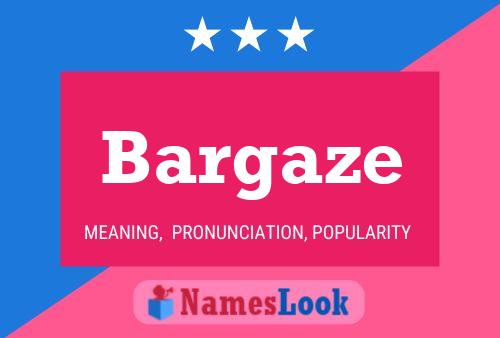 Bargaze Naam Poster