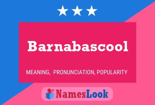 Barnabascool Naam Poster