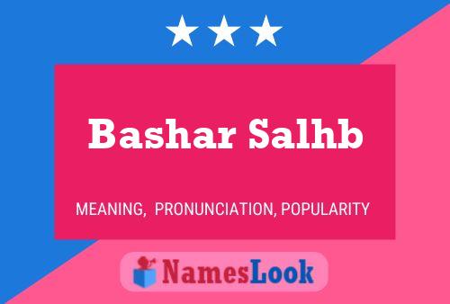 Bashar Salhb Naam Poster