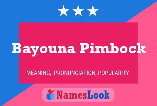 Bayouna Pimbock Naam Poster