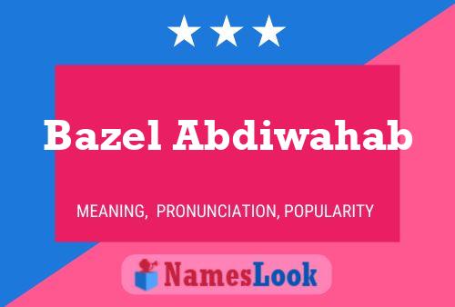 Bazel Abdiwahab Naam Poster