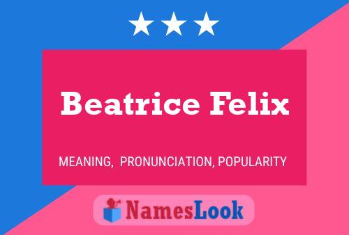 Beatrice Felix Naam Poster