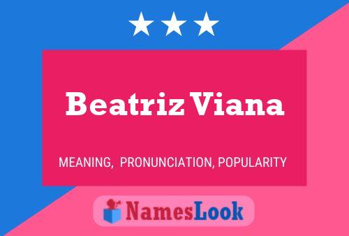 Beatriz Viana Naam Poster