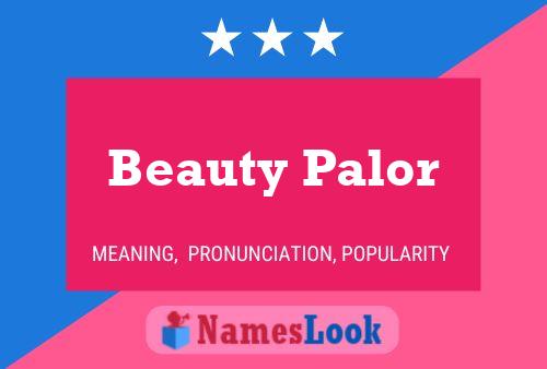 Beauty Palor Naam Poster