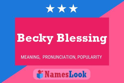 Becky Blessing Naam Poster