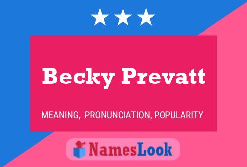 Becky Prevatt Naam Poster