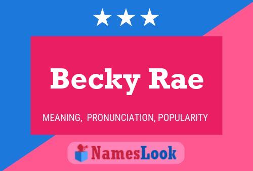 Becky Rae Naam Poster