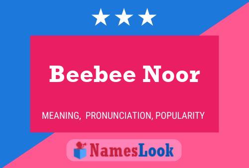 Beebee Noor Naam Poster