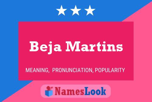 Beja Martins Naam Poster