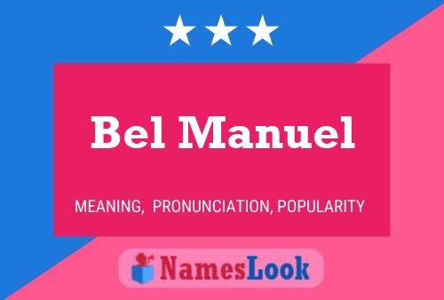 Bel Manuel Naam Poster