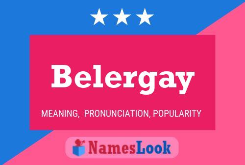 Belergay Naam Poster