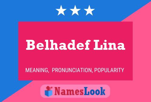 Belhadef Lina Naam Poster