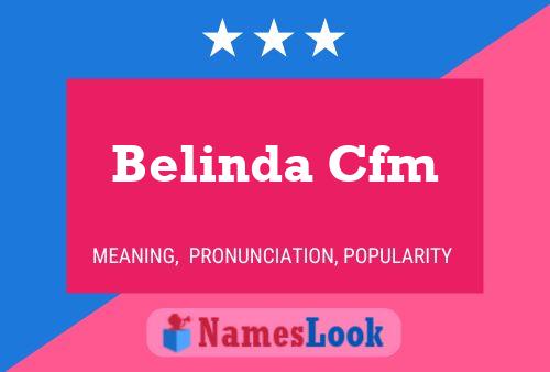 Belinda Cfm Naam Poster